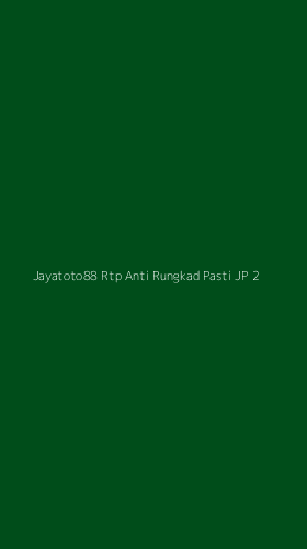 Tampilan Antarmuka Aplikasi Jayatoto88 Rtp Anti Rungkad Pasti Jp - 2