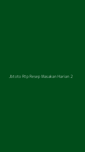 Tampilan Antarmuka Aplikasi Jbtoto Rtp Resep Masakan Harian - 2