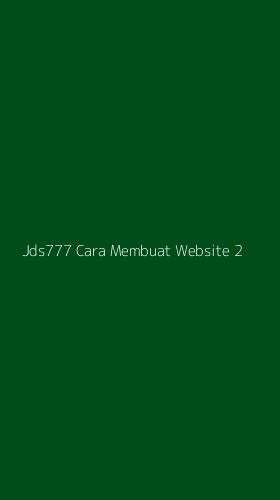 Tampilan Antarmuka Aplikasi Jds777 Cara Membuat Website - 2