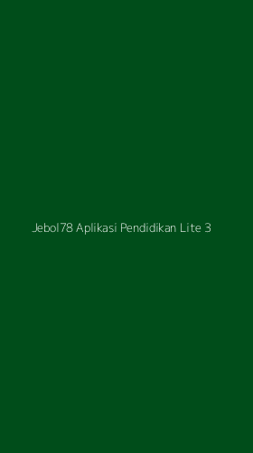 Tampilan Antarmuka Aplikasi Jebol78 Aplikasi Pendidikan Lite - 3