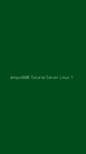 Tampilan Antarmuka Aplikasi Jempol888 Tutorial Server Linux - 1
