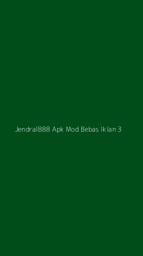 Tampilan Antarmuka Aplikasi Jendral888 Apk Mod Bebas Iklan - 3