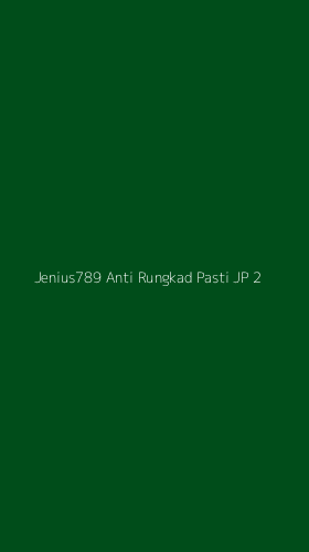 Tampilan Antarmuka Aplikasi Jenius789 Anti Rungkad Pasti Jp - 2