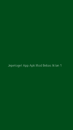 Tampilan Antarmuka Aplikasi Jepetogel App Apk Mod Bebas Iklan - 1