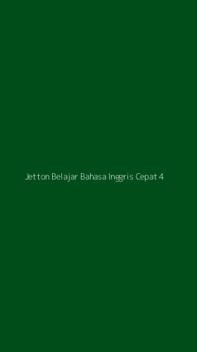 Tampilan Antarmuka Aplikasi Jetton Belajar Bahasa Inggris Cepat - 4