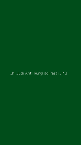Tampilan Antarmuka Aplikasi Jhl Judi Anti Rungkad Pasti Jp - 3