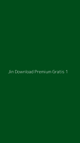 Tampilan Antarmuka Aplikasi Jin Download Premium Gratis - 1