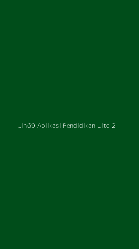 Tampilan Antarmuka Aplikasi Jin69 Aplikasi Pendidikan Lite - 2