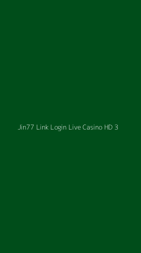 Tampilan Antarmuka Aplikasi Jin77 Link Login Live Casino Hd - 3