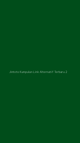 Tampilan Antarmuka Aplikasi Jintoto Kumpulan Link Alternatif Terbaru - 2