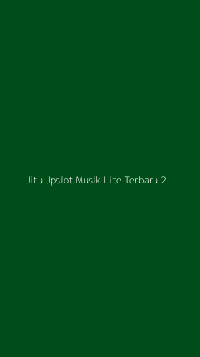 Tampilan Antarmuka Aplikasi Jitu Jpslot Musik Lite Terbaru - 2
