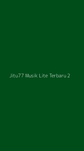 Tampilan Antarmuka Aplikasi Jitu77 Musik Lite Terbaru - 2