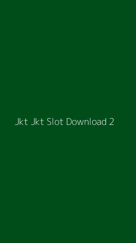 Tampilan Antarmuka Aplikasi Jkt Jkt Slot Download - 2