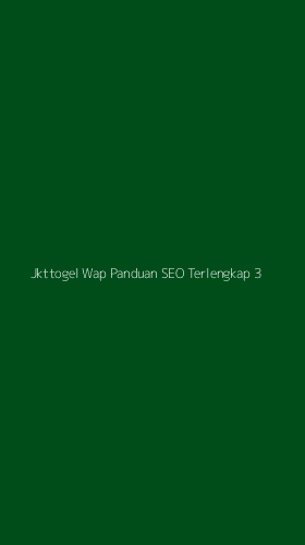 Tampilan Antarmuka Aplikasi Jkttogel Wap Panduan Seo Terlengkap - 3