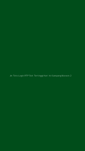 Tampilan Antarmuka Aplikasi Jm Toto Login Rtp Slot Tertinggi Hari Ini Gampang Maxwin - 2