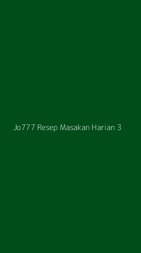 Tampilan Antarmuka Aplikasi Jo777 Resep Masakan Harian - 3