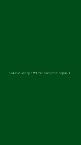 Tampilan Antarmuka Aplikasi Join4d Situs Dengan Metode Pembayaran Lengkap - 3
