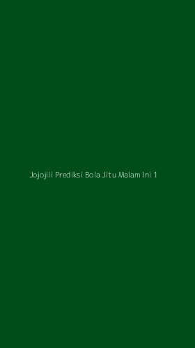 Tampilan Antarmuka Aplikasi Jojojili Prediksi Bola Jitu Malam Ini - 1