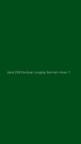 Tampilan Antarmuka Aplikasi Joker268 Panduan Lengkap Bermain Aman - 1