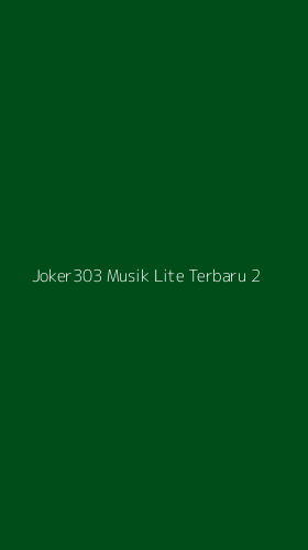 Tampilan Antarmuka Aplikasi Joker303 Musik Lite Terbaru - 2