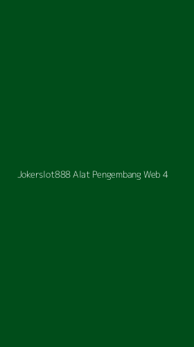 Tampilan Antarmuka Aplikasi Jokerslot888 Alat Pengembang Web - 4
