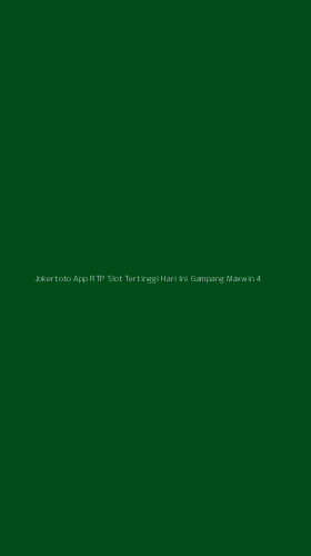 Tampilan Antarmuka Aplikasi Jokertoto App Rtp Slot Tertinggi Hari Ini Gampang Maxwin - 4