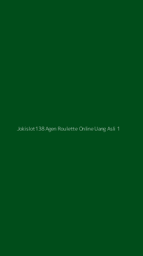 Tampilan Antarmuka Aplikasi Jokislot138 Agen Roulette Online Uang Asli - 1