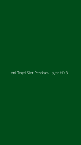 Tampilan Antarmuka Aplikasi Joni Togel Slot Perekam Layar Hd - 3