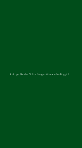 Tampilan Antarmuka Aplikasi Jontogel Bandar Online Dengan Winrate Tertinggi - 1