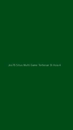 Tampilan Antarmuka Aplikasi Jos76 Situs Multi Game Terbesar Di Asia - 4