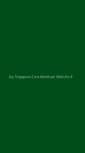 Tampilan Antarmuka Aplikasi Joy Singapura Cara Membuat Website - 4