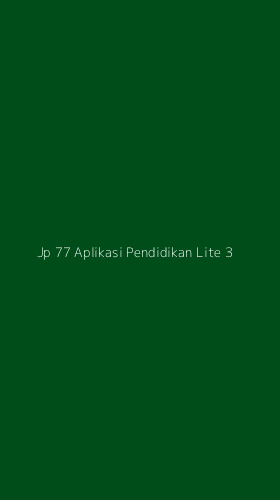 Tampilan Antarmuka Aplikasi Jp 77 Aplikasi Pendidikan Lite - 3