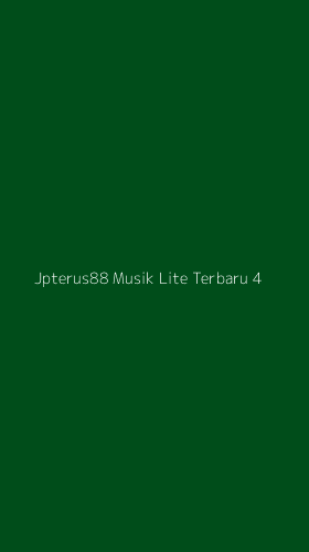 Tampilan Antarmuka Aplikasi Jpterus88 Musik Lite Terbaru - 4