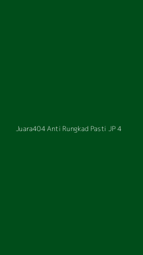 Tampilan Antarmuka Aplikasi Juara404 Anti Rungkad Pasti Jp - 4
