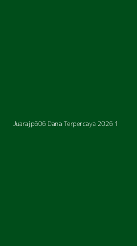 Tampilan Antarmuka Aplikasi Juarajp606 Dana Terpercaya 2026 - 1