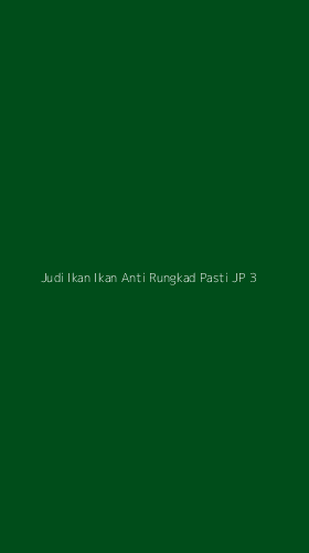 Tampilan Antarmuka Aplikasi Judi Ikan Ikan Anti Rungkad Pasti Jp - 3