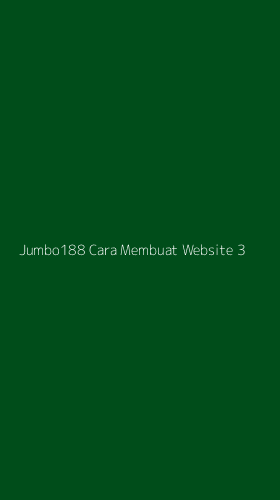 Tampilan Antarmuka Aplikasi Jumbo188 Cara Membuat Website - 3