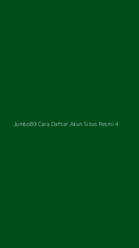 Tampilan Antarmuka Aplikasi Jumbo89 Cara Daftar Akun Situs Resmi - 4