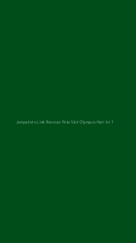 Tampilan Antarmuka Aplikasi Jumpatoto Link Bocoran Pola Slot Olympus Hari Ini - 1