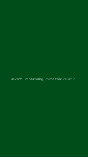 Tampilan Antarmuka Aplikasi Junior88 Live Streaming Casino Online 24jam - 2