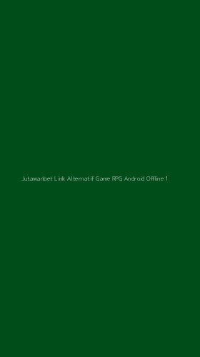 Tampilan Antarmuka Aplikasi Jutawanbet Link Alternatif Game Rpg Android Offline - 1