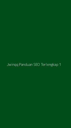 Tampilan Antarmuka Aplikasi Jwinqq Panduan Seo Terlengkap - 1