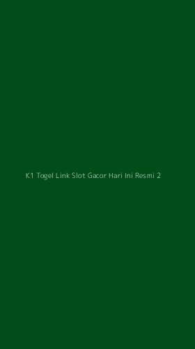 Tampilan Antarmuka Aplikasi K1 Togel Link Slot Gacor Hari Ini Resmi - 2