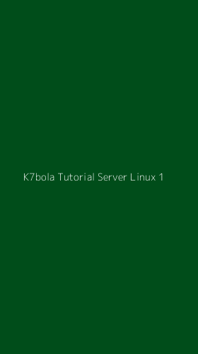 Tampilan Antarmuka Aplikasi K7bola Tutorial Server Linux - 1