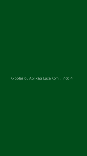 Tampilan Antarmuka Aplikasi K7bolaslot Aplikasi Baca Komik Indo - 4