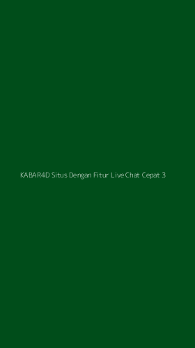 Tampilan Antarmuka Aplikasi Kabar4d Situs Dengan Fitur Live Chat Cepat - 3