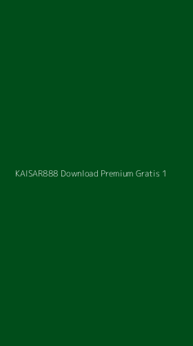 Tampilan Antarmuka Aplikasi Kaisar888 Download Premium Gratis - 1