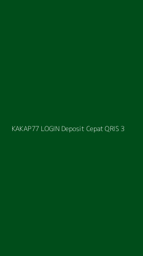 Tampilan Antarmuka Aplikasi Kakap77 Login Deposit Cepat Qris - 3