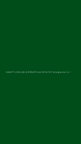 Tampilan Antarmuka Aplikasi Kakap77 Login Link Alternatif Data Sgp Hk Sdy Terlengkap Hari Ini - 1