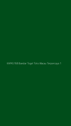 Tampilan Antarmuka Aplikasi Kapas168 Bandar Togel Toto Macau Terpercaya - 1